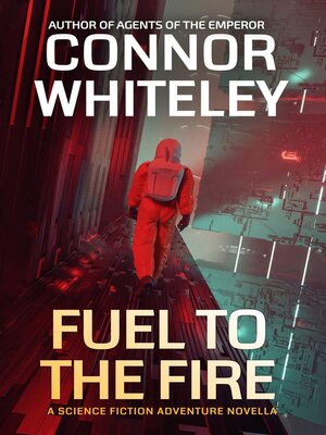 cover image of Fuel to the Fire